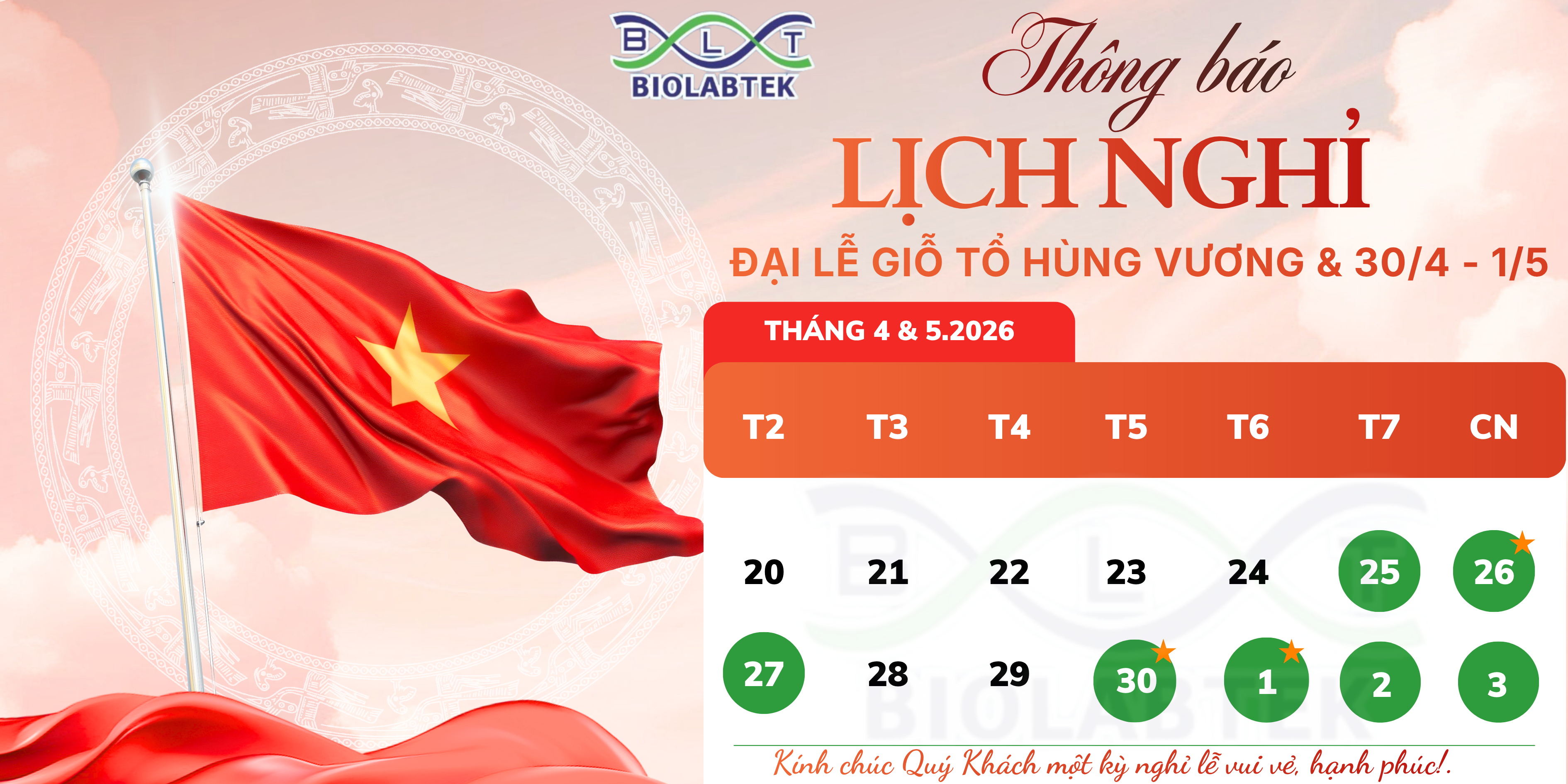 [THÔNG BÁO NGHỈ LỄ] – ĐẠI LỄ GIỖ TỔ HÙNG VƯƠNG, NGÀY GIẢI PHÓNG MIỀN NAM 30/04 VÀ QUỐC TẾ LAO ĐỘNG 01/05 NĂM 2026